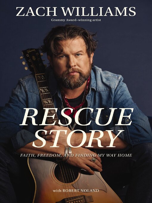 Title details for Rescue Story by Zach Williams - Wait list